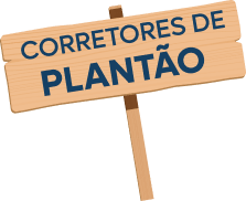 Corretores de plantão - Placa